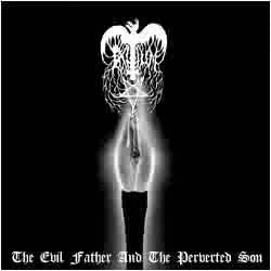 Exitium (FIN) : The Evil Father and the Perverted Son